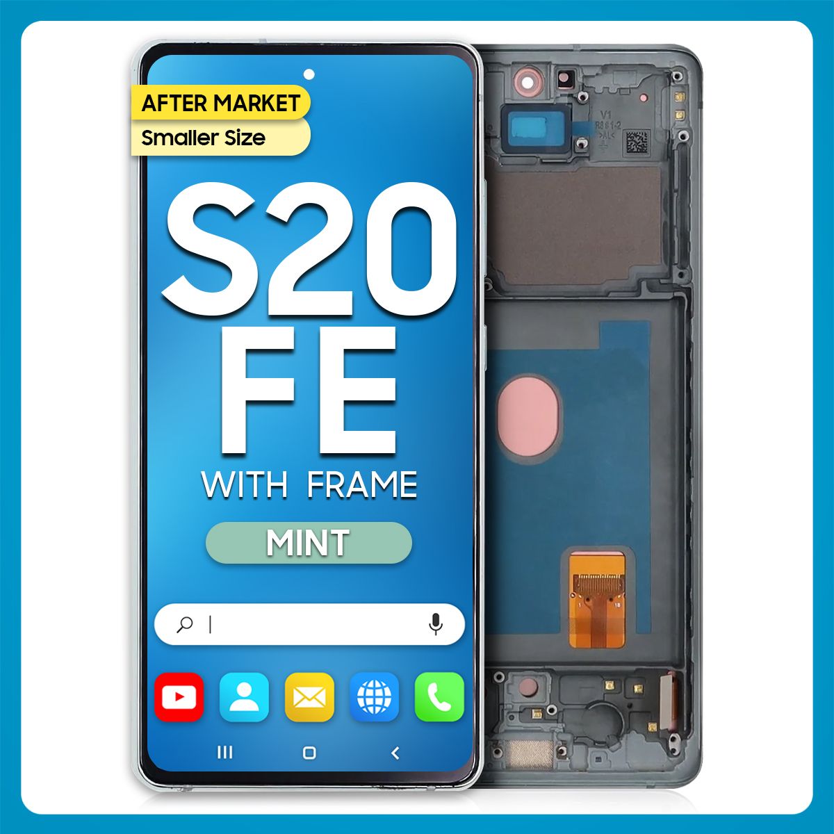 Samsung S20 FE 5G LCD With Touch + Frame After Market Cloud Mint (Smaller Size)