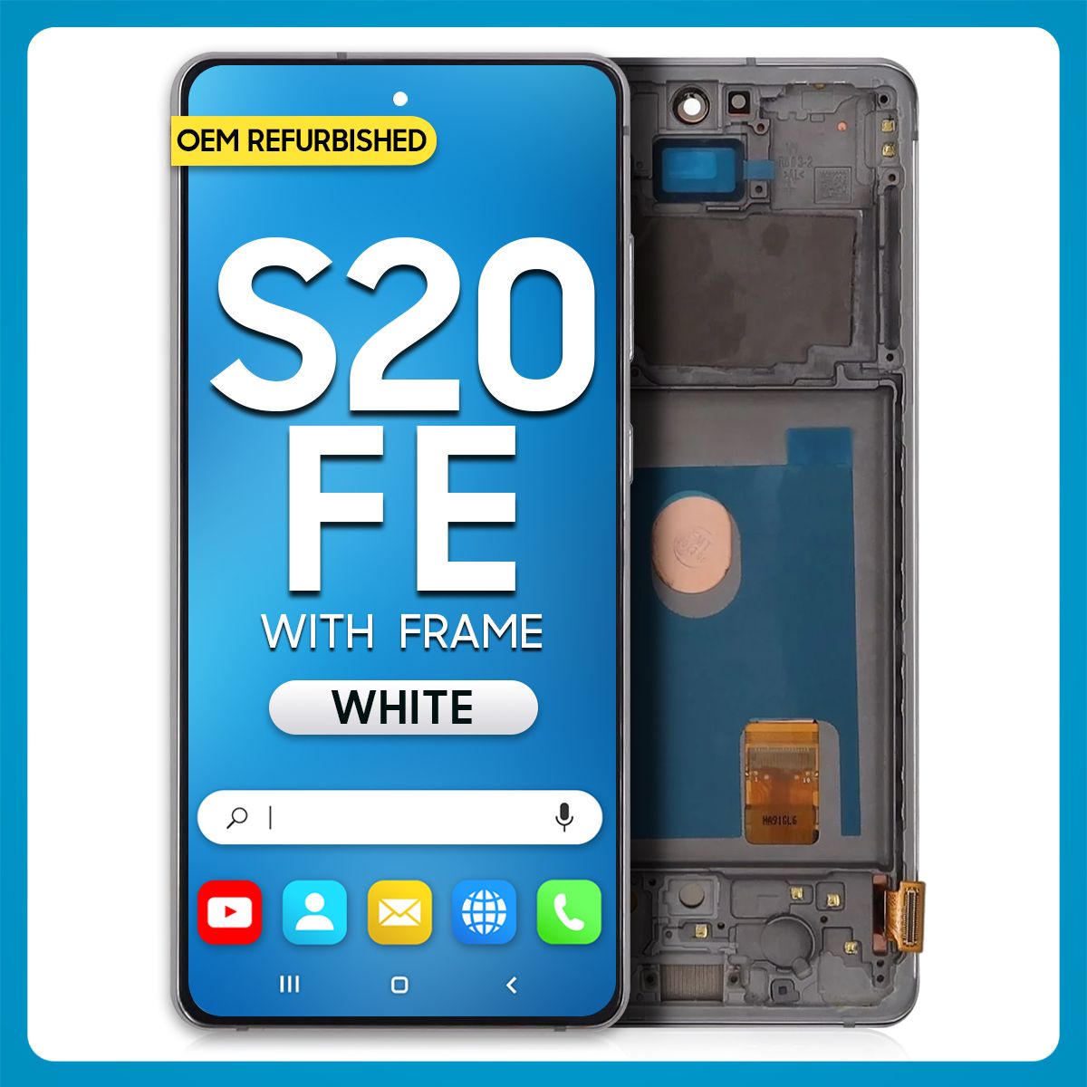 Samsung S20 FE 5G LCD With Touch + Frame Cloud White (Refurbished)