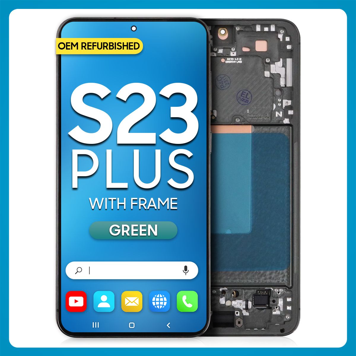 Samsung S23 Plus 5G LCD with Touch + Frame Green (Refurbished)