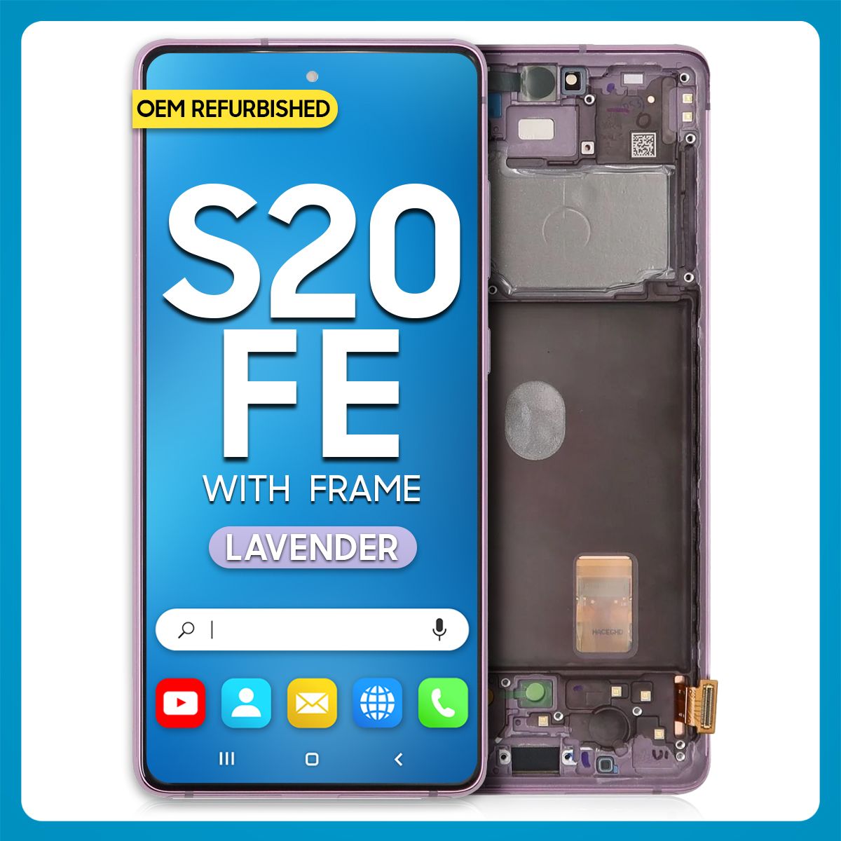 Samsung S20 FE 5G LCD With Touch + Frame Lavender (Refurbished)