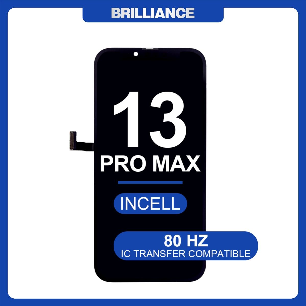 Brilliance iPhone 13 Pro Max LCD with Touch Incell Black (R-IC) (80 HZ)