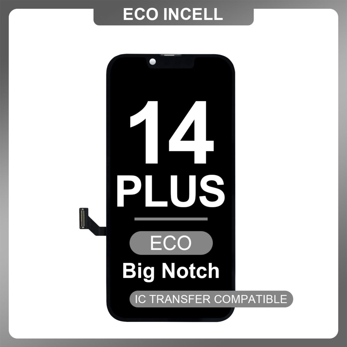 ECO HD iPhone 14 Plus LCD with Touch Incell Black (Big Notch)